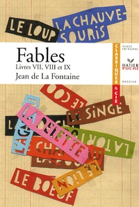 Jean de La Fontaine - Fables - Livres VII, VII, IX.