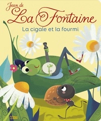 Jean de La Fontaine et Chiara Nocentini - La cigale et la fourmi.