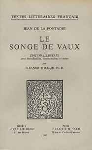 Jean de La Fontaine - Le songe de Vaux.