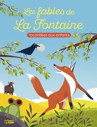 Jean de La Fontaine et Marc Séassau - Les fables de La Fontaine racontées aux enfants.