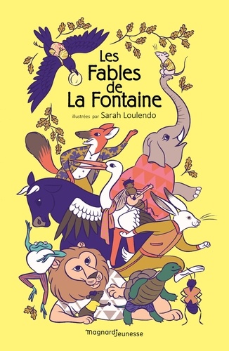 Jean de La Fontaine et Sarah Loulendo - Les fables de La Fontaine.