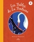 Jean de La Fontaine et Thomas Tessier - Les Fables de La Fontaine. 1 CD audio