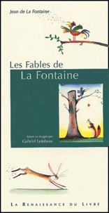 Jean de La Fontaine - Les fables de La Fontaine.