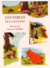 Jean de La Fontaine et Benjamin Rabier - Les fables de la Fontaine.