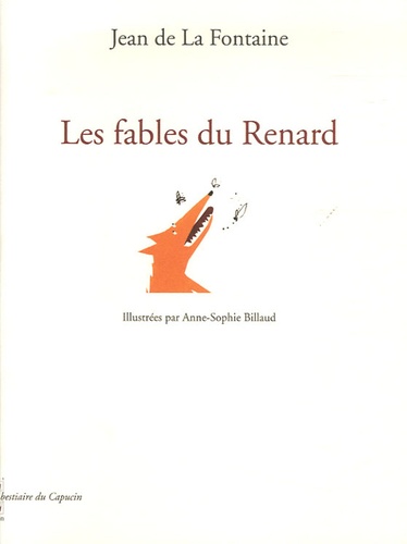 Jean de La Fontaine - Les fables du Renard.