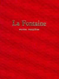 Jean de La Fontaine - Oeuvres complètes.