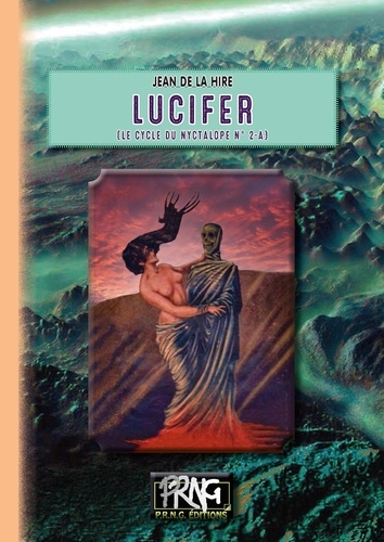 Le cycle du Nyctalope Tome 2-A Lucifer