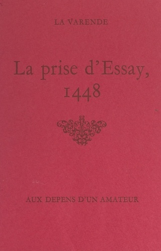 La prise d'Essay, 1448