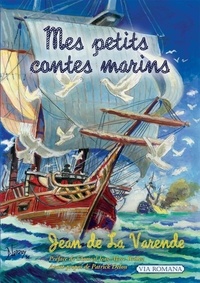 Jean de La Varende - Mes petits contes marins.