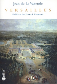 Jean de La Varende - Versailles.