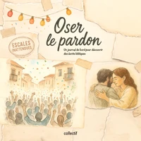 Oser le pardon