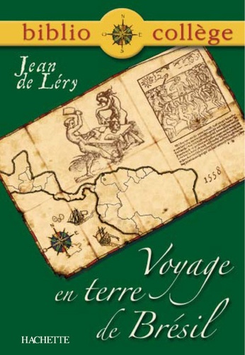 Voyage en terre de Brésil de Jean de Léry - Poche - Livre - Decitre