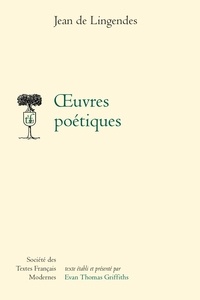 Jean de Lingendes - Oeuvres poétiques.