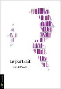 Jean de Palacio - Le portrait.