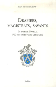 Drapiers, magistrats, savants