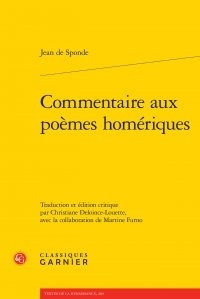Jean de Sponde - Commentaire aux poèmes homériques.