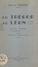 Jean de Trigon - Du Trégor au Léon - Le pays, l'histoire, la légende. Avec une carte et 5 dessins de l'auteur.