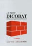 Jean de Vigan - Le Petit Dicobat - Dictionnaire général du bâtiment.