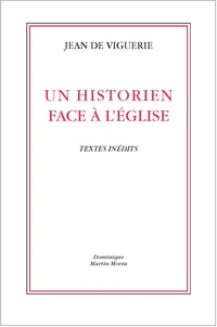 Un historien face à l'Eglise