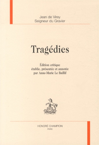 Jean de Virey - Tragédies.