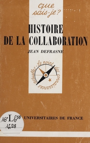 Histoire de la collaboration 2e édition