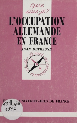 L'occupation allemande en France