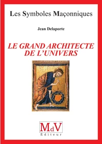 Le grand architecte de l'univers