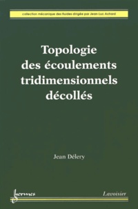 Topologie des écoulements tridimensionnels décollés.pdf
