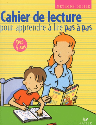 Cahier de lecture pour apprendre à lire pas à... de Jean Delile - Livre ...