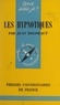 Jean Delphaut et Daniel Ginestet - Les hypnotiques.