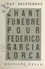 Chant funèbre pour Federico Garcia Lorca