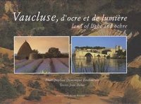 Vaucluse, d'ocre et de lumière