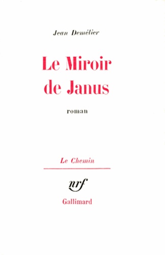 Jean Demélier - Le miroir de Janus.