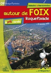Jean-Denis Achard et Jessica Born - Le pti' rando autour de Foix - Roquefixade.