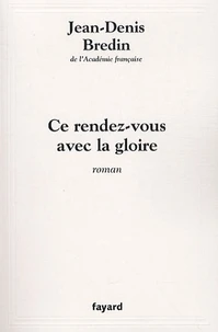 Ce rendez-vous avec la gloire
