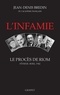 Jean-Denis Bredin - L'infamie - Le procès de Riom.