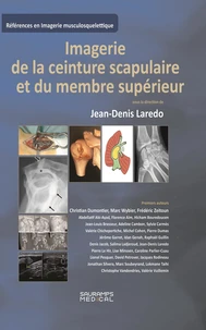 Imagerie de la ceinture scrapulaire et du membre supérieur