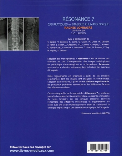 Résonance. Tome 7, Cas pratiques en imagerie rhumatologique : rachis lombaire