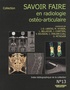 Jean-Denis Laredo et Marc Wybier - Savoir faire en radiologie ostéo-articulaire.