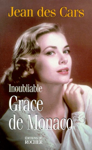 Inoubliable Grace de Monaco - Occasion