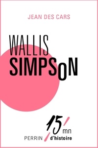 Jean des Cars - Wallis Simpson.