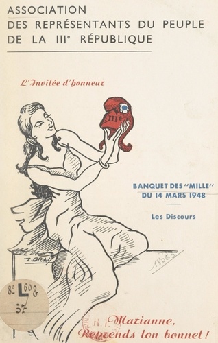 Banquet des "Mille" du 14 mars 1948. Les discours