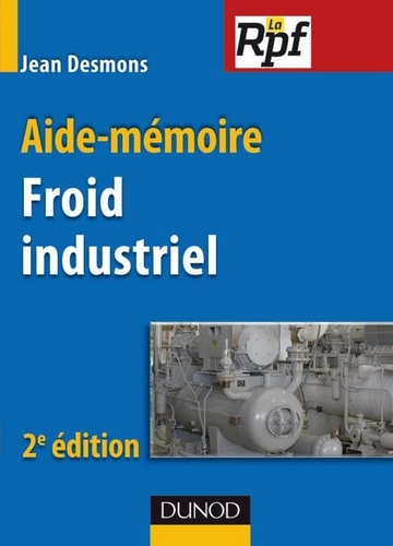 Jean Desmons - Aide-mémoire - Froid industriel.
