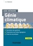 Jean Desmons - Aide-mémoire Génie climatique - 5e éd. - Description des systèmes, présentation des fluides frigorigènes, étude de cas pratiques.