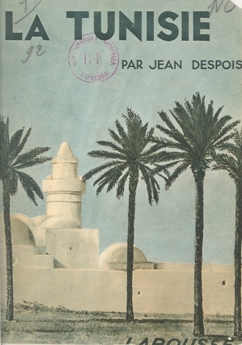 La Tunisie. 127 héliogravures, 7 cartes, dont une en couleurs hors texte