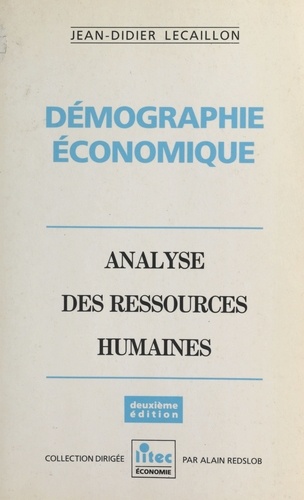 Demographie Economique : Analyse Des Ressources Humaines