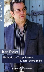  Jean-Didier - Méthode de tirage express du tarot.