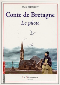 Jean Dieulefit - Conte de Bretagne - Le Pilote.