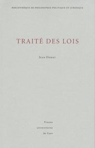 Jean Domat - Traité des lois.