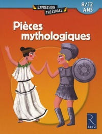 Pièces mythologiques - 8/ 12 ans.pdf